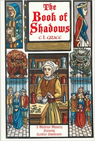 The Book Of Shadows by C L Grace aka Paul Doherty – In Search of the ...