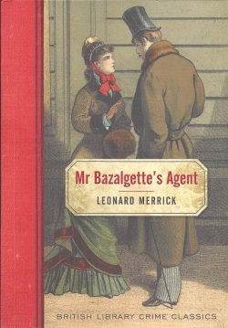Mr Bazalgette's Agent