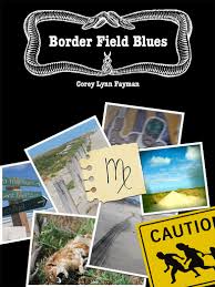 Border Field Blues