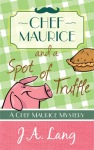 Chef-Maurice-and-a-Spot-of-Truffle-Book-1-Cover